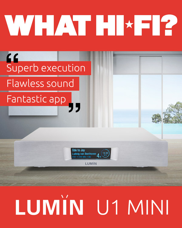 What Hi-Fi? LUMIN U1 Mini Review