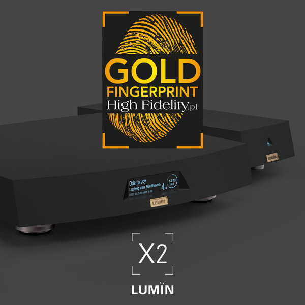 High Fidelity Gold Fingerprint award review LUMIN X2